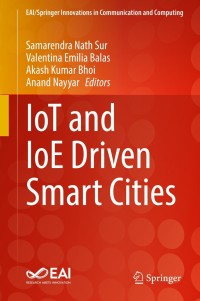 Cover image: IoT and IoE Driven Smart Cities 9783030827144