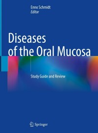 Imagen de portada: Diseases of the Oral Mucosa 9783030828035