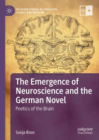 Cover image: The Emergence of Neuroscience and the German Novel 9783030828158