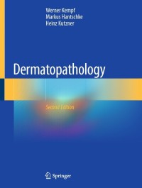 Cover image: Dermatopathology 2nd edition 9783030828196