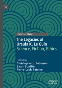 Imagen de portada: The Legacies of Ursula K. Le Guin 9783030828264