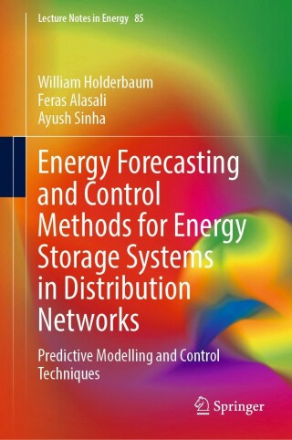 Imagen de portada: Energy Forecasting and Control Methods for Energy Storage Systems in Distribution Networks 9783030828479