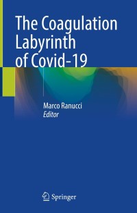 Omslagafbeelding: The Coagulation Labyrinth of Covid-19 9783030829377
