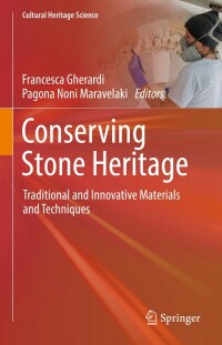 Cover image: Conserving Stone Heritage 9783030829414