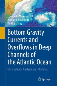 Cover image: Bottom Gravity Currents and Overflows in Deep Channels of the Atlantic Ocean 9783030830731
