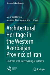 Imagen de portada: Architectural Heritage in the Western Azerbaijan Province of Iran 9783030830939