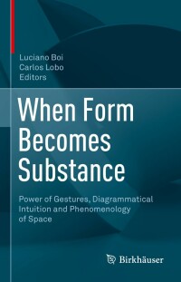 Cover image: When Form Becomes Substance 9783030831240