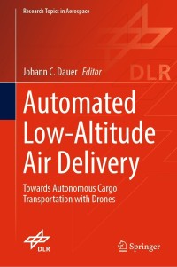 Cover image: Automated Low-Altitude Air Delivery 9783030831431