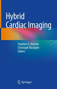 Cover image: Hybrid Cardiac Imaging 9783030831660