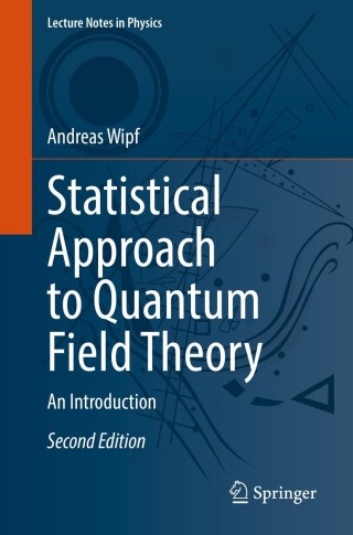 表紙画像: Statistical Approach to Quantum Field Theory 2nd edition 9783030832629