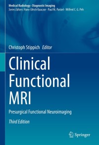 Cover image: Clinical Functional MRI 3rd edition 9783030833428