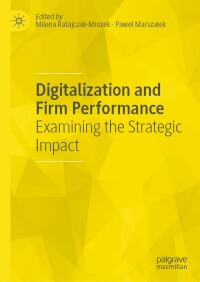 Cover image: Digitalization and Firm Performance 9783030833596