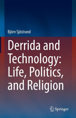 Imagen de portada: Derrida and Technology: Life, Politics, and Religion 9783030834067