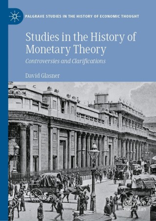 Cover image: Studies in the History of Monetary Theory 9783030834258