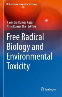 Cover image: Free Radical Biology and Environmental Toxicity 9783030834456