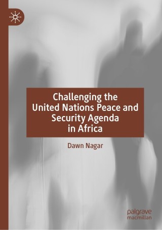 Imagen de portada: Challenging the United Nations Peace and Security Agenda in Africa 9783030835224