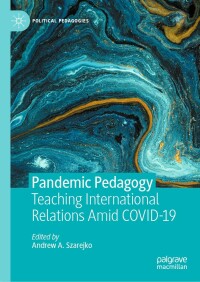 Cover image: Pandemic Pedagogy 9783030835569