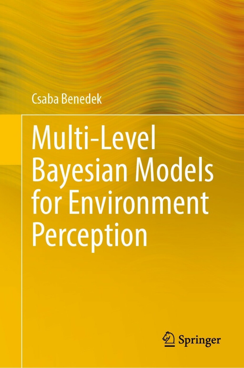 Multi-Level Bayesian Models for Environment Perception (eBook)
