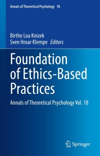 Cover image: Foundation of Ethics-Based Practices 9783030836658