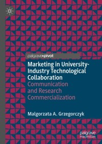Cover image: Marketing in University-Industry Technological Collaboration 9783030836771