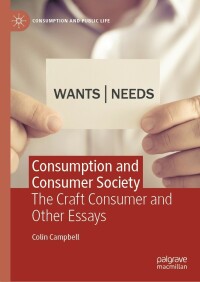 表紙画像: Consumption and Consumer Society 9783030836801