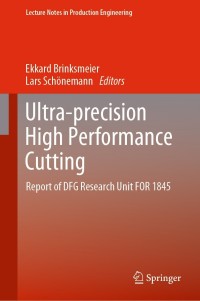 Titelbild: Ultra-precision High Performance Cutting 9783030837648
