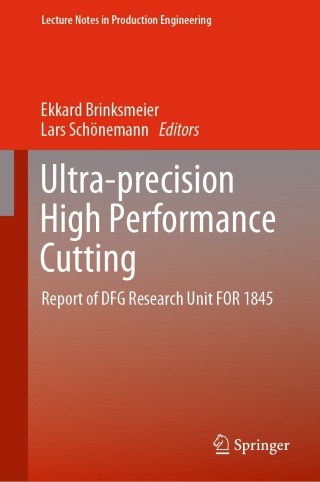 صورة الغلاف: Ultra-precision High Performance Cutting 9783030837648