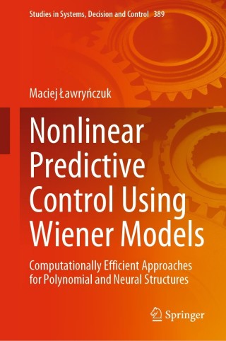 صورة الغلاف: Nonlinear Predictive Control Using Wiener Models 9783030838140