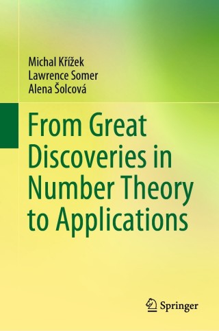 Cover image: From Great Discoveries in Number Theory to Applications 9783030838980