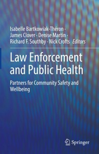 Cover image: Law Enforcement and Public Health 9783030839123
