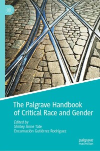 Imagen de portada: The Palgrave Handbook of Critical Race and Gender 9783030839468