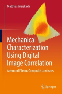 Cover image: Mechanical Characterization Using Digital Image Correlation 9783030840396