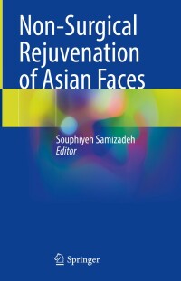 Cover image: Non-Surgical Rejuvenation of Asian Faces 9783030840983
