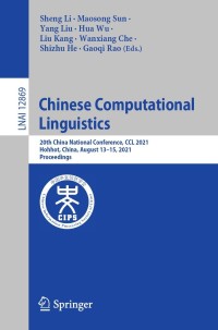 Imagen de portada: Chinese Computational  Linguistics 9783030841850