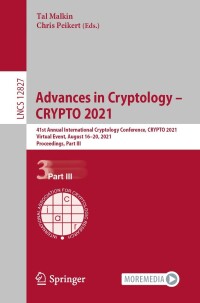 Cover image: Advances in Cryptology – CRYPTO 2021 9783030842512