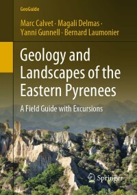 表紙画像: Geology and Landscapes of the Eastern Pyrenees 9783030842659