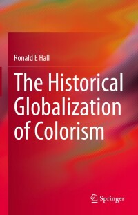 Cover image: The Historical Globalization of Colorism 9783030843335