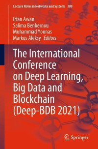 Cover image: The International Conference on Deep Learning, Big Data and Blockchain (Deep-BDB 2021) 9783030843366