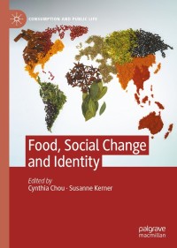 Imagen de portada: Food, Social Change and Identity 9783030843700