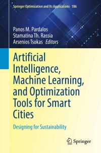Imagen de portada: Artificial Intelligence, Machine Learning, and Optimization Tools for Smart Cities 9783030844585