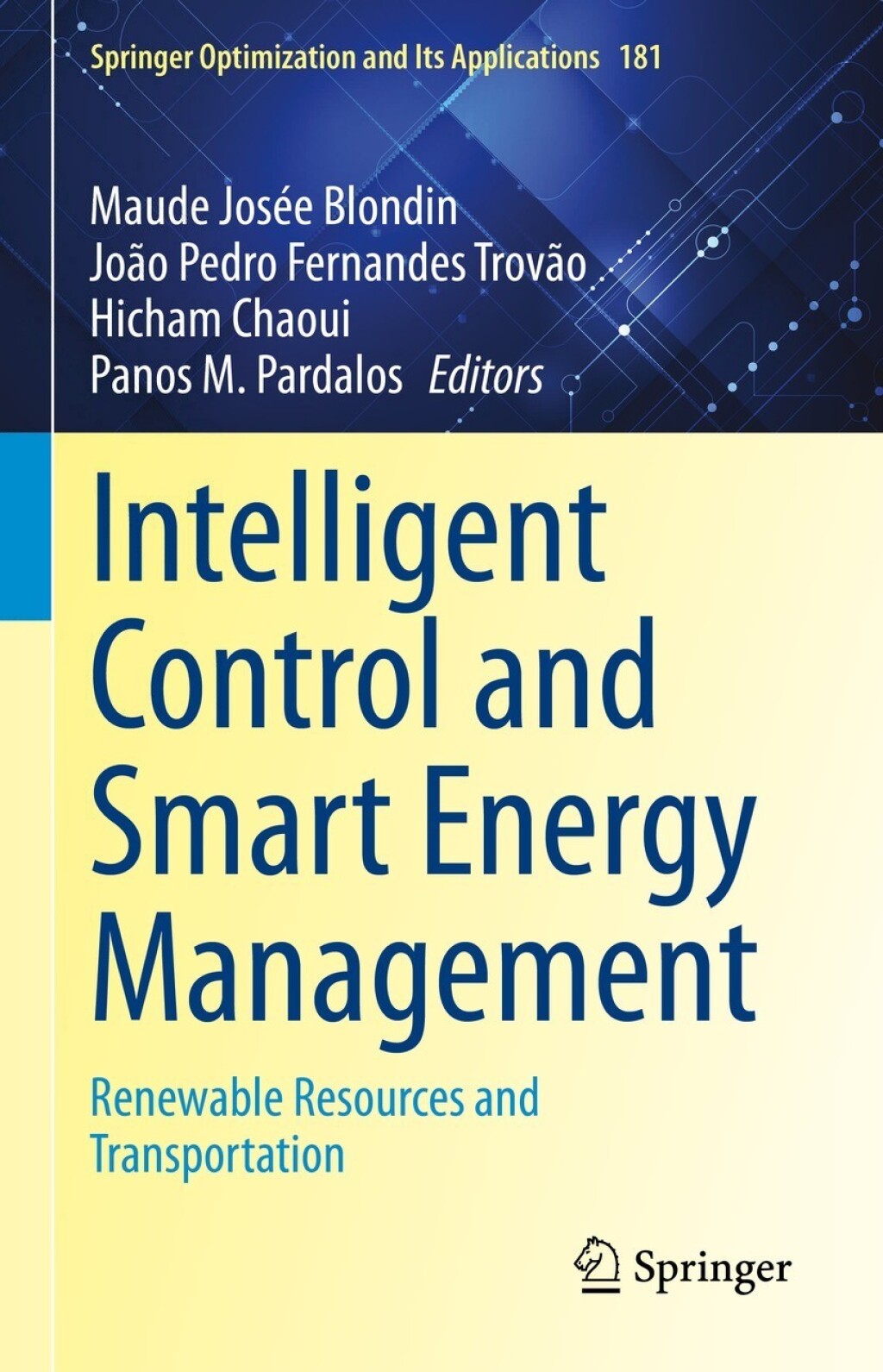 Intelligent Control and Smart Energy Management Renewable Resources and Transportation