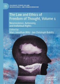 Cover image: The Law and Ethics of Freedom of Thought, Volume 1 9783030844936