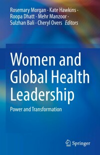 Cover image: Women and Global Health Leadership 9783030844974