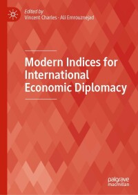 Cover image: Modern Indices for International Economic Diplomacy 9783030845346