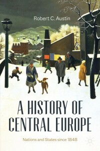 Cover image: A History of Central Europe 9783030845421