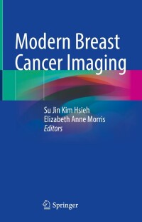 Cover image: Modern Breast Cancer Imaging 9783030845452