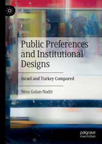 Cover image: Public Preferences and Institutional Designs 9783030845537