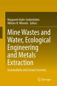 Imagen de portada: Mine Wastes and Water, Ecological Engineering and Metals Extraction 9783030846503