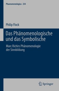 Immagine di copertina: Das Phänomenologische und das Symbolische 9783030846664