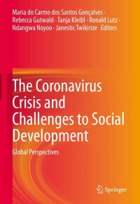 Cover image: The Coronavirus Crisis and Challenges to Social Development 9783030846770